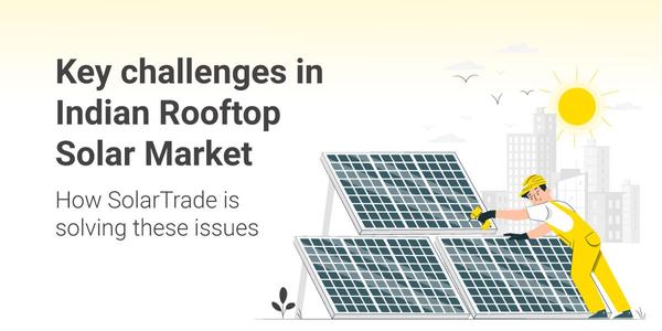 Key Challenges in the Indian Rooftop Solar Market